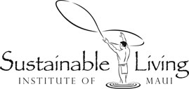 Sustainable Living Institute of Maui